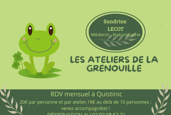 Ateliers de la Grenouille Sandrine Lecot médecin naturopathe